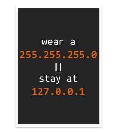 stay at 127.0.0.1 wear a 255.255.255.0