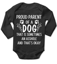 Limited Edition:  Proud Parent Of A Dog