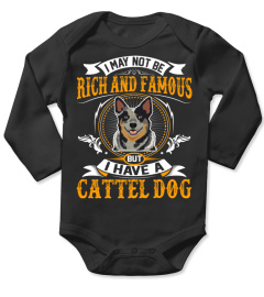 Rich And Famous WIth Cattle Dog