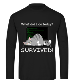 What did I do today, Survived