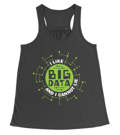 I like big data and i cannot lie