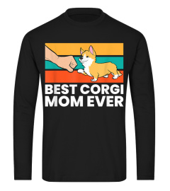 Best Corgi Mom Ever Love Corgi Dogs Cute Corgi T-Shirt