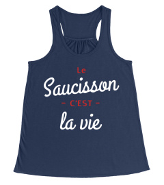 le saucisson c'est la vie