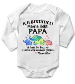 ICH BESTATIGE MAMA LIEBT PAPA