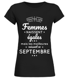 Anniversaire septembre - Toutes les femmes naissent égales mais les meilleures naissent en septembre