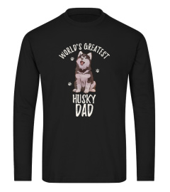 Worlds Greatest Siberian Husky Dad Funny Dog Papa Pet Lover T-Shirt