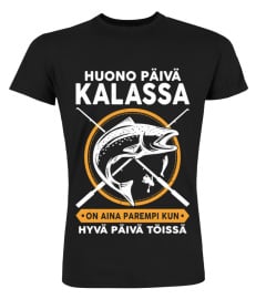 HUONO PÄIVÄ KALASSA