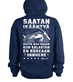 Saatan ikääntyä, mutta niin kauan kun kalastan, en koskaan vanhene