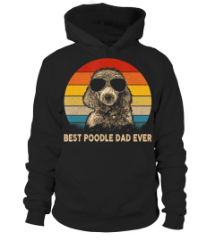 best poodle dad ever dog daddy far 