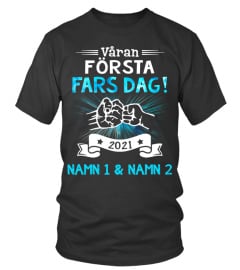 VÅRAN FÖRSTA FARS DAG!