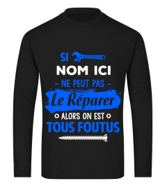 Si "Le nom" ne peut pas le réparer