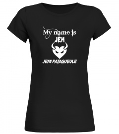 My name is Jem, Jem patagueule - Edition Limitée