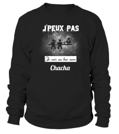 J'peux pas je suis au bar avec Chacha - Edition Limitée