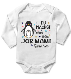 DU MACHST EINEN TOLLEN JOB MAMI