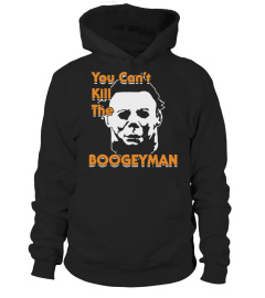 you can't kill the boogeyman