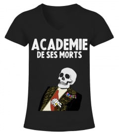 Académie de ses morts (Tshirt)