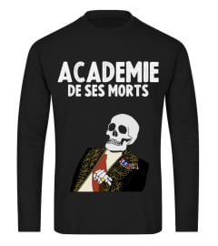 Académie de ses morts (Tshirt)