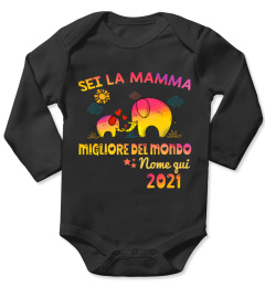 SEI LA MAMMA MIGLIORE DEL MONDO