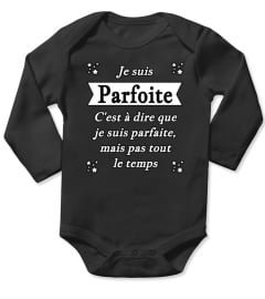 Je suis parfoite c'est à dire que je suis parfaite, mais pas tout le temps - phrase drôle