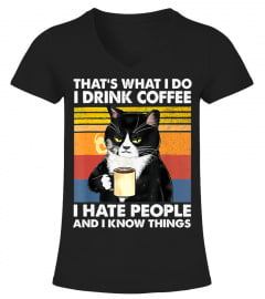 funny cat i drink coffee i hate people and know i things  Copy