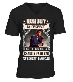 NOBODY IS PERFECT BUT IF YOU ARE A CHARLEY PRIDE FAN YOU'RE PRETTY DAMN CLOSE