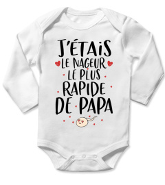 J'ÉTAIS LE NAGEUR LE PLUS RAPIDE DE PAPA