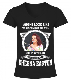 LISTENING TO SHEENA EASTON