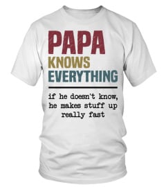 PAPA KNOWS EVERYTHING