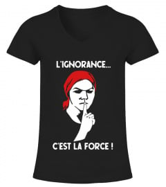 Ignorance et force (Tshirt)