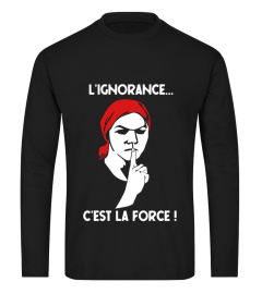 Ignorance et force (Tshirt)