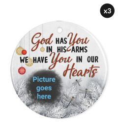 We Have You In Our Heart Christmas Ornament