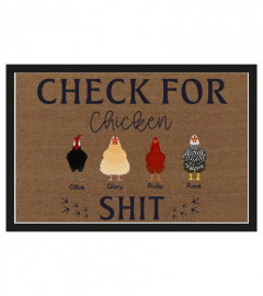 Check for chicken shit welcome doormat