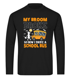 A WITCH AND A SCHOOL BUS DRIVER - Happy Halloween Design T-Shirt