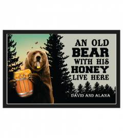 An old bear with his honey live here doormat