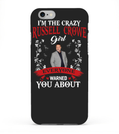 I'M THE CRAZY RUSSELL CROWE GIRL