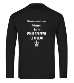 Heureusement que Manon est là pour relever le niveau - Edition Limitée