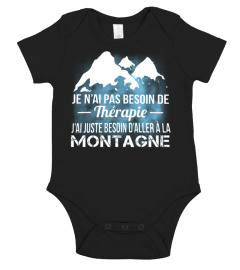 Je n'ai pas besoin de thérapie j'ai juste besoin d'aller à la montagne