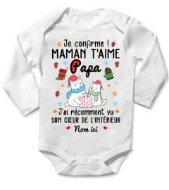 JE CONFIRME MAMAN T'AIME PAPA