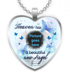 Heaven Has A Beautiful New Angel Memorial Necklace