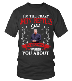 I'M THE CRAZY JOHN NETTLES GIRL