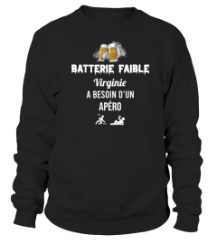 Batterie faible Virginie a besoin d'un apéro - Edition Limitée