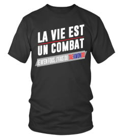 TAEKWONDO - la vie est un combat