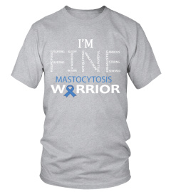 im fine mastocytosis/ warrior