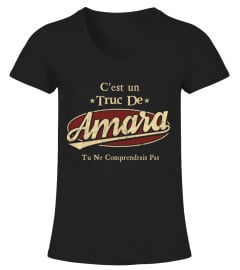 C'Est Un Truc De Amara Tu Ne Comprendrais Pas T-Shirt Avec Nom Personnalisé