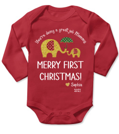 You Are Doing a Great Job Mommy  - Merry First Christmas - Personalized