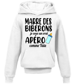 marre des biberons,Je Veux Un apéro comme Tata