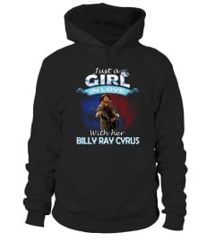 JUST A GIRL IN LOVE WITH HER BILLY RAY CYRUS