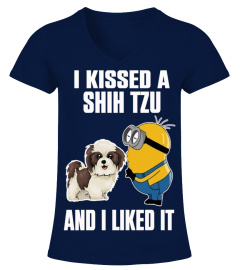 I KISSED A SHIH TZU AND I LIKE IT