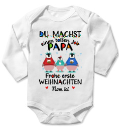 Du machst einen tollen Job Papa, frohe erste Weihnachten