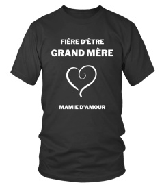 Édition Limitée t-shirt fière d’être grand mère